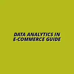 how to use data analytics in e-commerce