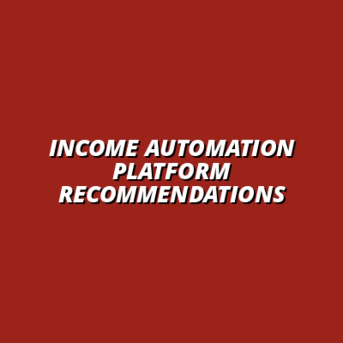 the best platforms for income automation solutions