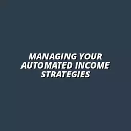 effective strategies for managing automated income