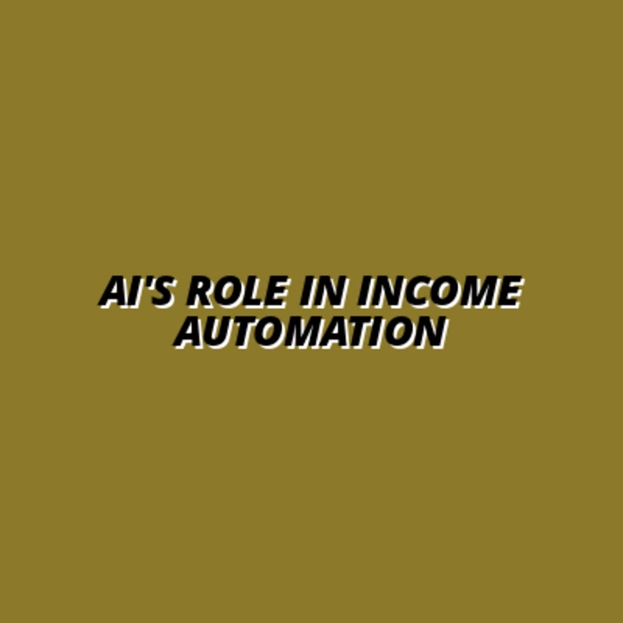 the impact of AI on income automation
