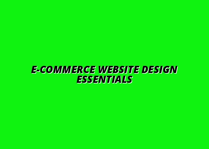 best practices for e-commerce website design