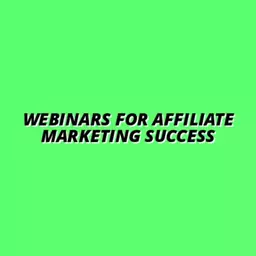 how to use webinars for affiliate marketing